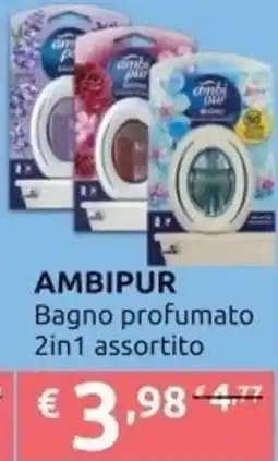 Ipersoap AMBIPUR Bagno profumato 2in1 offerta