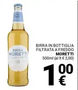 Supermercati Gulliver Birra in bottiglia filtrata a freddo MORETTI offerta