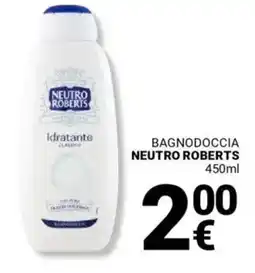 Supermercati Gulliver Bagnodoccia NEUTRO ROBERTS offerta