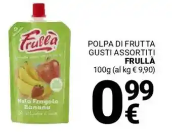 Supermercati Gulliver Polpa di frutta FRULLA offerta