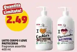 PENNY Latte corpo I LOVE PASTICCERIA offerta