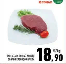 Conad Superstore Tagliata di bovino adulto conad percorso qualità offerta