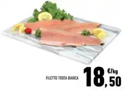 Conad Superstore Filetto trota bianca offerta