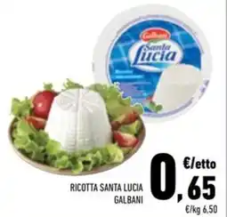 Conad Superstore Ricotta santa lucia galbani offerta