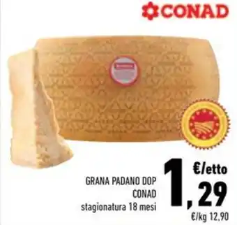 Conad Superstore Grana padano dop conad offerta