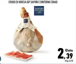 Conad Superstore Crudo di norcia igp sapori e dintorni conad offerta