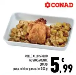 Conad Superstore Pollo allo spiedo gustosamente conad offerta