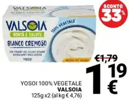 Supermercati Gulliver Yosoi 100% vegetale VALSOIA offerta