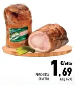Conad Superstore Porchetta senfter offerta