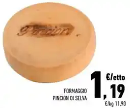 Conad Superstore Formaggio pincion di selva offerta