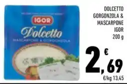 Conad Superstore Dolcetto gorgonzola & mascarpone igor offerta