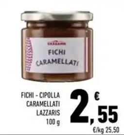 Conad Superstore Fichi - cipolla caramellati lazzaris offerta