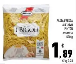 Conad Superstore Pasta fresca all'uovo pinton offerta