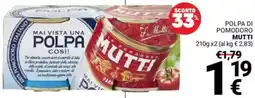 Supermercati Gulliver Polpa di pomodoro MUTTI offerta