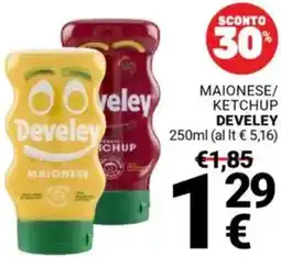 Supermercati Gulliver Maionese/ ketchup DEVELEY offerta