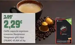 Banco Fresco Caffè capsule espresso cremoso Nespresso Vergnano offerta