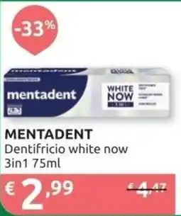 Ipersoap MENTADENT Dentifricio white now 3in1 offerta