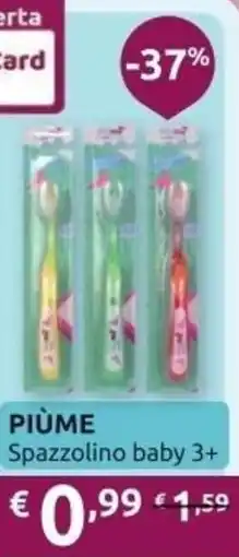 Ipersoap PIÙME Spazzolino baby 3+ offerta