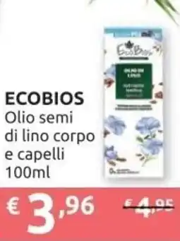 Ipersoap ECOBIOS Olio semi di lino corpo e capelli offerta