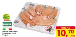 Interspar Petto di Pollo a fette Passo Dopo Passo Despar offerta