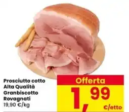Interspar Prosciutto cotto Alta Qualità Granbiscotto Rovagnati offerta