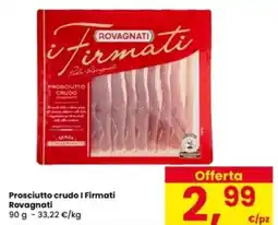 Interspar Prosciutto crudo I Firmati Rovagnati offerta
