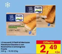Interspar I Croccanti 2 Filetti di Merluzzo Panatura Classica o con Rosmarino e Lemongrass Frosta offerta