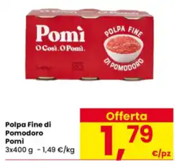 Interspar Polpa Fine di Pomodoro Pomì offerta