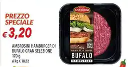 Galassia Ambrosini hamburger di bufalo gran selezione offerta