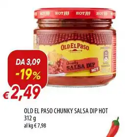 Galassia Old el paso chunky salsa dip hot offerta