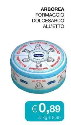 Coop ARBOREA FORMAGGIO DOLCESARDO ALL’ETTO offerta