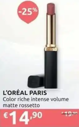 Ipersoap L'ORÉAL PARIS Color riche intense volume matte rossetto offerta