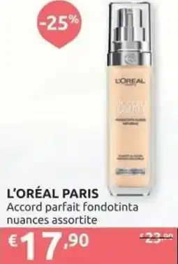 Ipersoap L'ORÉAL PARIS Accord parfait fondotinta offerta