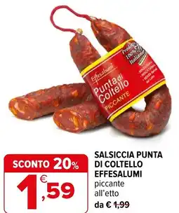 Iperal Salsiccia punta di coltello EFFESALUMI offerta