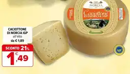 Iperal Caciottone di norcia IGP offerta