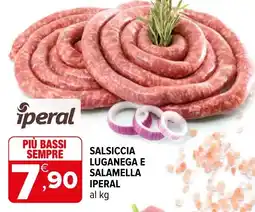 Iperal Salsiccia luganega e salamella IPERAL offerta