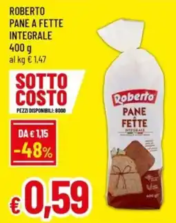 Famila Roberto pane a fette integrale offerta