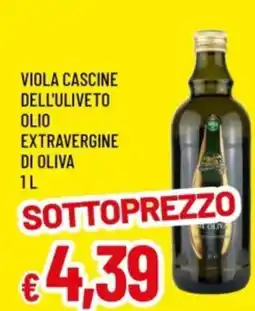 Famila Viola cascine dell'uliveto olio extravergine di oliva offerta