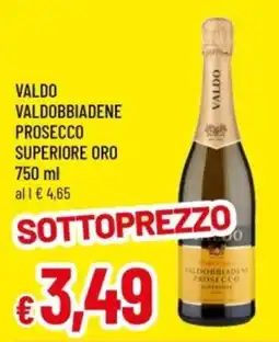 Famila Valdobbiadene prosecco superiore oro offerta