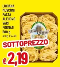 Famila Luciana mosconi pasta all'uovo offerta