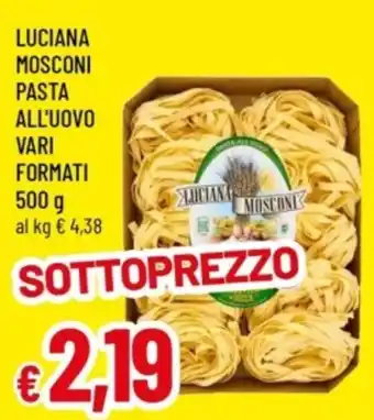 Famila Luciana mosconi pasta all'uovo offerta