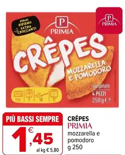 Iperal Crêpes PRIMIA mozzarella e pomodoro offerta
