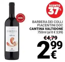 Supermercati Gulliver Barbera dei colli piacentini doc CANTINA VALTIDONE offerta