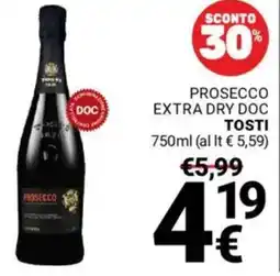 Supermercati Gulliver Prosecco extra dry doc TOSTI offerta