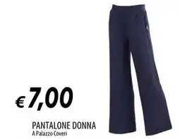Galassia Pantalone donna a palazzo coveri offerta