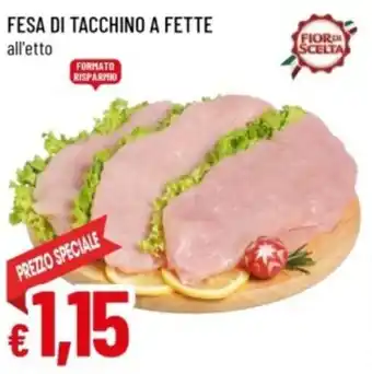 Famila Fesa di tacchino a fette offerta
