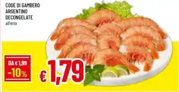 Famila Code di gambero argentino decongelate offerta