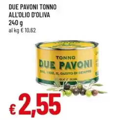 Famila Due pavoni tonno all'olio d'oliva offerta