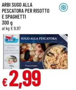 Famila Arbi sugo alla pescatora per risotto e spaghetti offerta