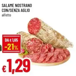Famila Salame nostrano con/senza aglio offerta